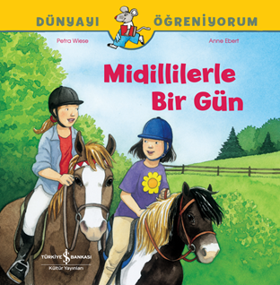 Midillilerle Bir Gün Dünyayi Öğreniyorum