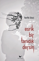 Esrik Bir Tanıdık Dersin