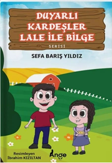 Duyarlı Kardeşler Lale ile Bilge Serisi