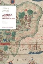 Amerigo Tarihsel Bir Yanılgının Hikayesi