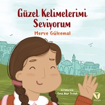 Güzel Kelimelerimi Seviyorum