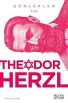Theodor Herzl’in Günlükleri 4. Cilt