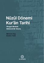 Nüzul Dönemi Kuran Tarihi