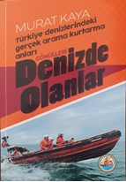 Gönülleri Denizde Olanlar