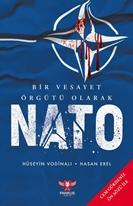 Bir Vesayet Örgütü Olarak NATO