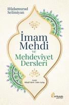 İmam Mehdi ve Mehdevîyet Dersleri