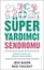 Süper Yardımcı Sendromu