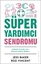 Süper Yardımcı Sendromu