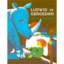 Ludwig ve Gergedan