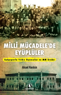 Milli Mücadele’de Eyüplüler