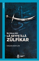 La Seyfe İlla Zülfikar