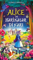 ALİCE VE HARİKALAR DİYARI