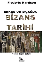 Erken Ortaçağda Bizans Tarihi