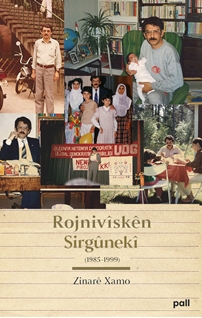 Rojnivîskên Sirgûnekî (1985-1999)