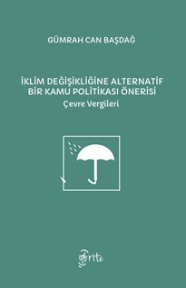 İklim Değişikliğine Alternatif Bir Kamu Politikası Önerisi