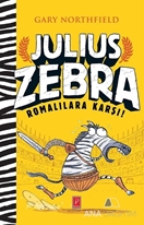 Julius Zebra Romalılara Karşı!