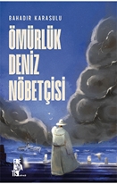 Ömürlük Deniz Nöbetçisi