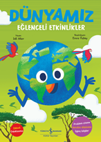 Dünyamiz – Eğlenceli Etkinlikler