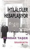 İhtilalciler Hesaplaşıyor