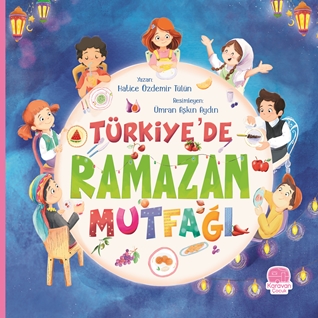 Türkiye’de Ramazan Mutfağı