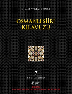 Osmanlı Şiiri Kılavuzu 7. Cilt