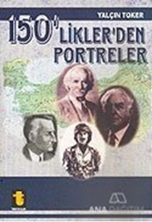 150'liklerden Portreler