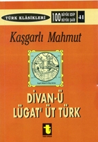 Kaşgarlı Mahmud ve Divan-ı Lugat-it Türk