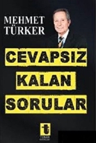 Cevapsız Kalan Sorular