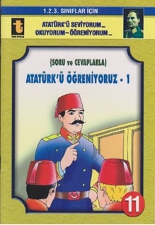 Soru-Cevaplarla Atatürkü Öğreniyoruz-1