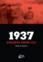 1937 Stalin’in Terör Yılı