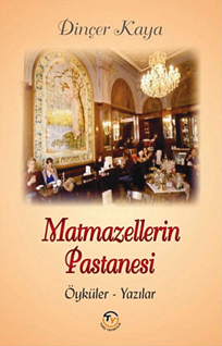 Matmazellerin Pastanesi