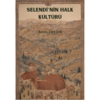 Selendi’nin Halk Kültürü