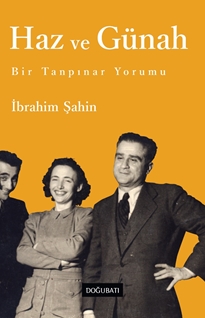 Haz Ve Günah Bir Tanpınar Yorumu İbrahim Şahin