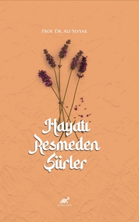 Hayatı Resmeden Şiirler