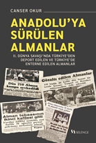 Anadolu’ya Sürülen Almanlar