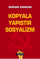 Kopyala yapıştır Sosyalizm