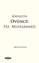 Kainatın Övüncü  Hz. Muhammed