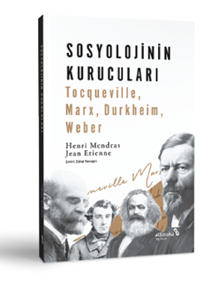 Sosyolojinin Kurucuları