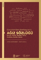 Gürcistandan Azerbaycana Ağız Sözlüğü
