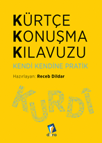 Kürtçe Konuşma Kılavuzu - Kendi Kendine Pratik