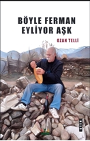 Böyle Ferman Eyliyor Aşk