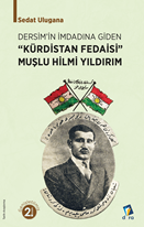 Kürdistan Fedaisi Muşlu Hilmi Yıldırım