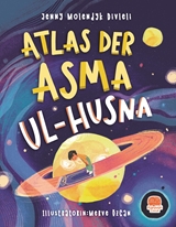 Atlas der Asma ul-Husna (Almanca Esmâü’l Hüsnâ Atlası)