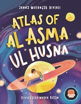 Atlas Of Al Asma Ul Husna (İngilizce Esmâü’l Hüsnâ Atlası)