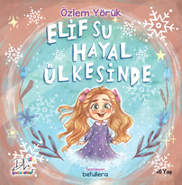 Elif Su Hayal Ülkesinde