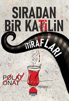 Sıradan Bir Katilin İtirafları