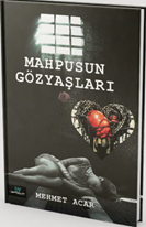 Mahpusun Gözyaşları