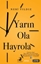Yarın Ola Hayrola