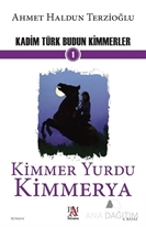 Kadim Türk Budun Kimmerler