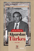 Alparslan Türkeş - (1963-1980)